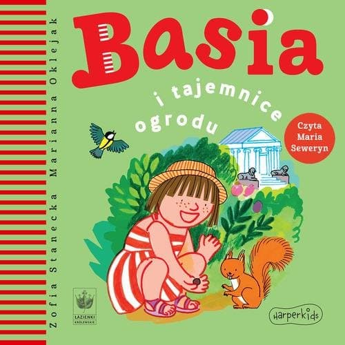 Basia i tajemnice ogrodu — Zofia Stanecka