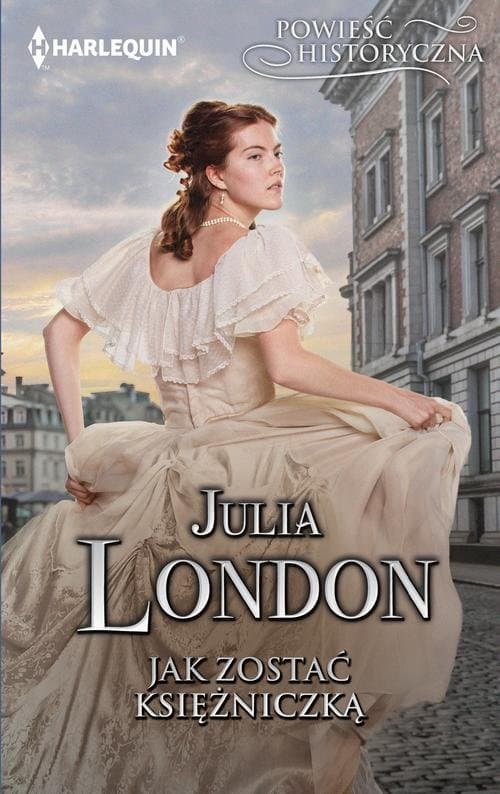 Jak zostać księżniczką — Julia London