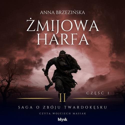 Żmijowa harfa. Część 1 — Anna Brzezińska