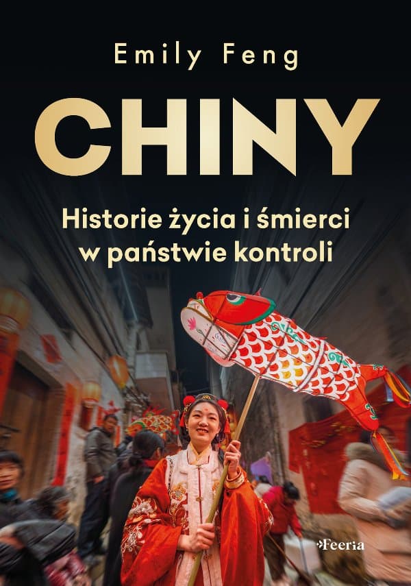 Chiny — Emily Feng