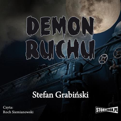Demon ruchu — Stefan Grabiski