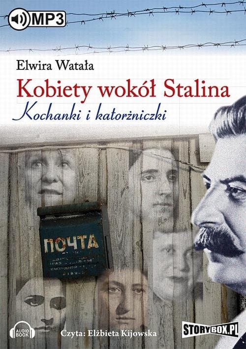Kobiety wokół Stalina — Elwira Watała