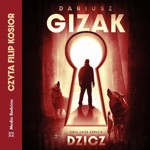 Dzicz — Dariusz Gizak