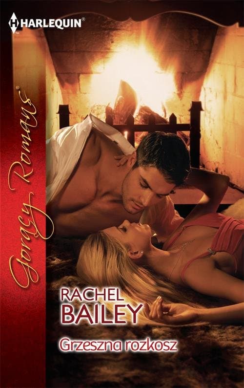 Grzeszna rozkosz — Rachel Bailey