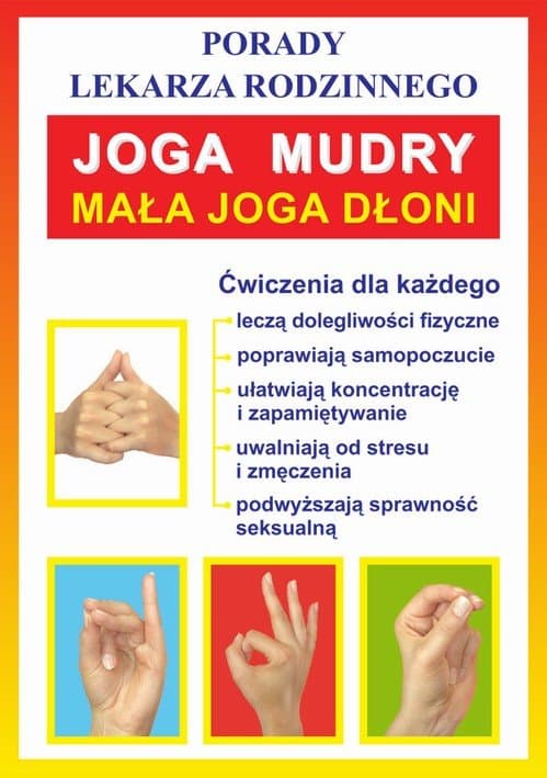 Joga. Mudry. Mała joga dłoni — Praca zbiorowa