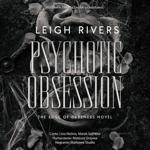 Psychotic Obsession — Leigh Rivers