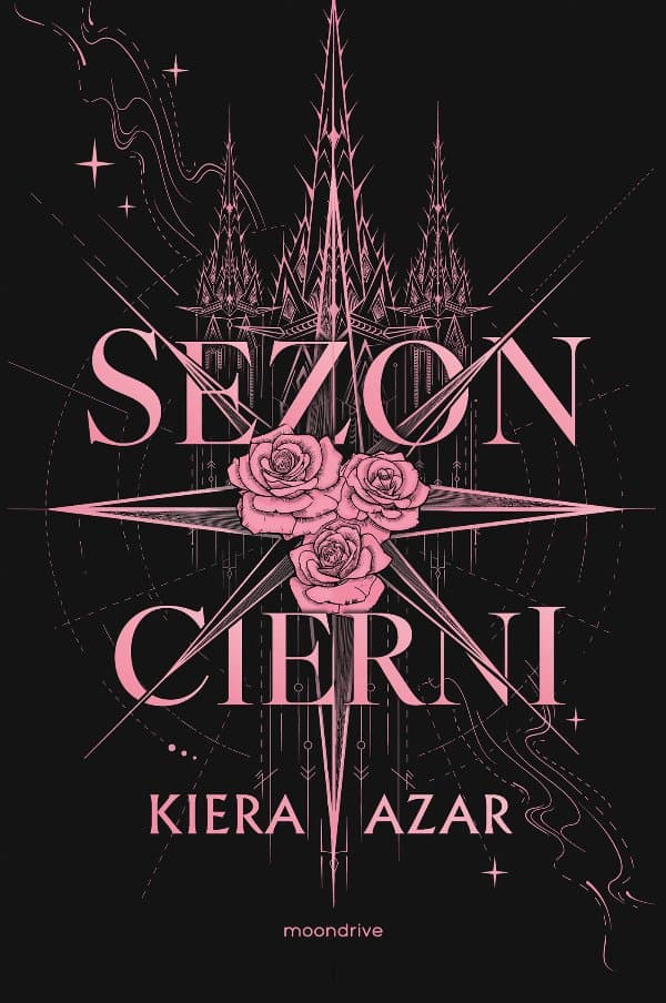 Sezon cierni — Kiera Azar