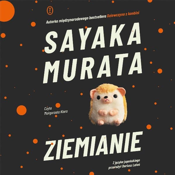 Ziemianie — Sayaka Murata