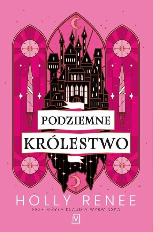 Podziemne królestwo — Holly Renee