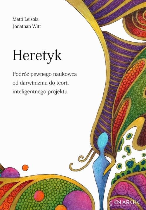 Heretyk — Matti Leisola, Jonathan Witt