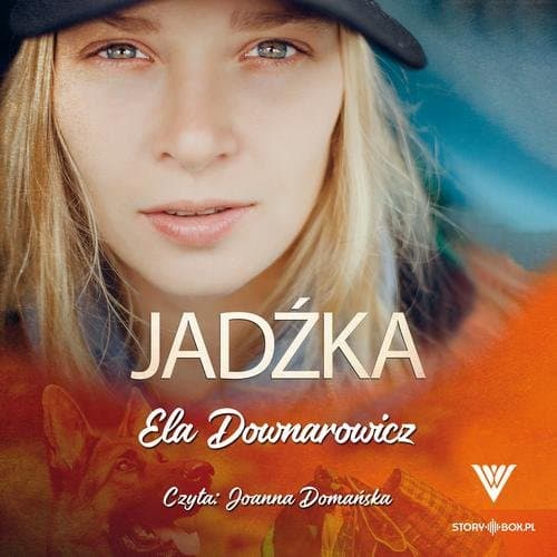 Jadźka — Ela Downarowicz