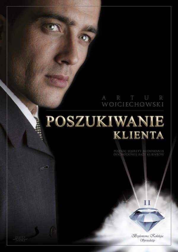 Poszukiwanie klienta — Artur Wojciechowski
