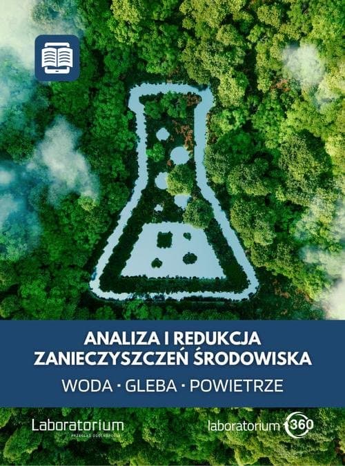 Analiza i redukcja zanieczyszczeń środowiska. Woda - gleba - powietrze — Praca zbiorowa