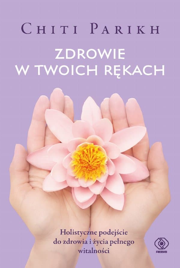 Zdrowie w twoich rękach — Chiti Parikh