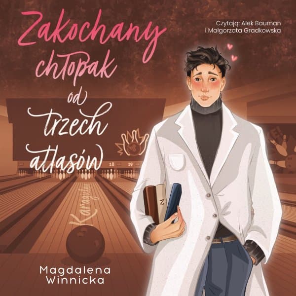 Zakochany chłopak od trzech atlasów — Magdalena Winnicka
