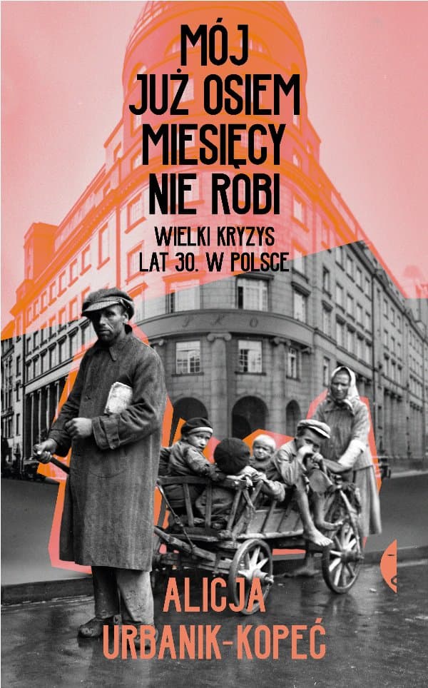 Mój już osiem miesięcy nie robi — Alicja Urbanik-Kopeć