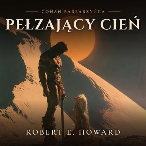 Pełzający Cień — Robert E. Howard