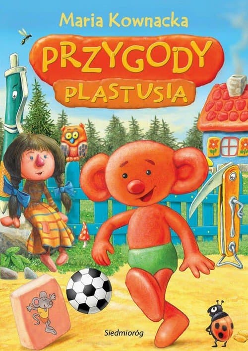 Przygody Plastusia — Maria Kownacka