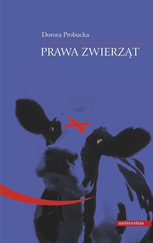 Prawa zwierząt — Dorota Probucka