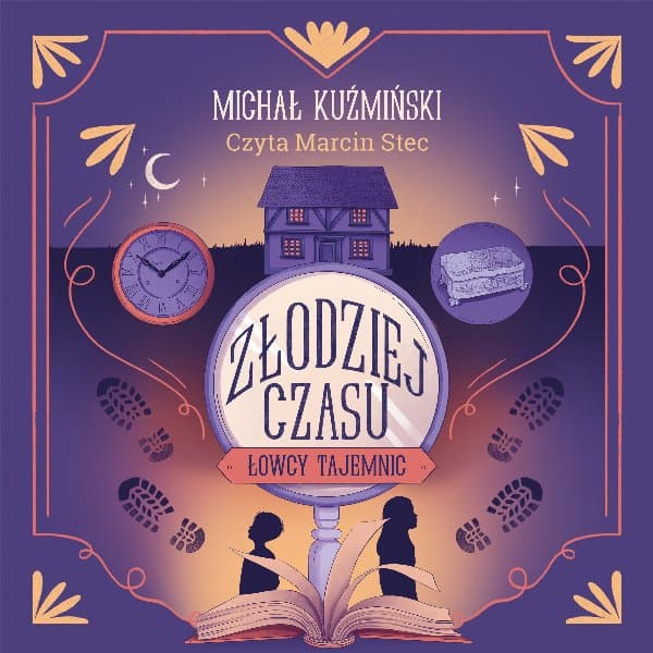 Łowcy Tajemnic. Złodziej czasu — Michał Kuźmiński