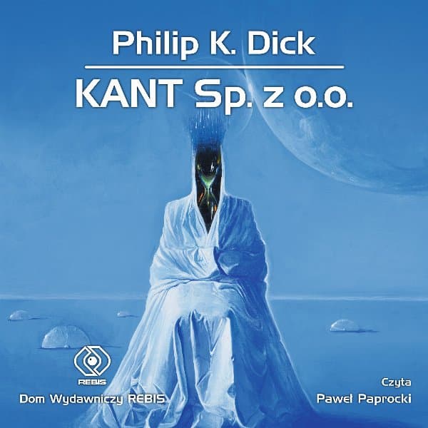 KANT Sp. z o.o. — Philip K. Dick