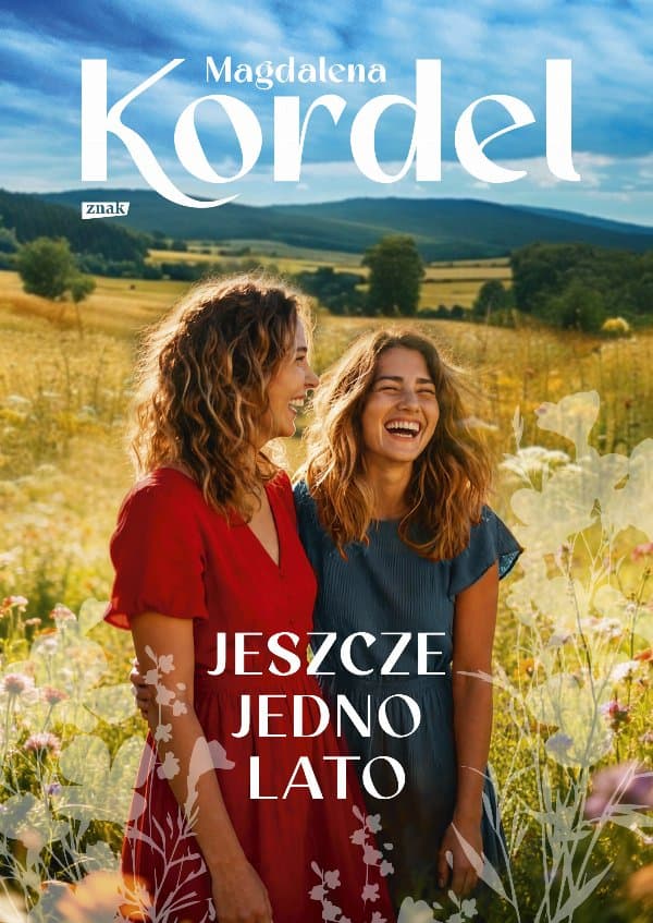 Jeszcze jedno lato — Magdalena Kordel