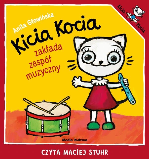Kicia Kocia zakłada zespół muzyczny — Anita Głowińska