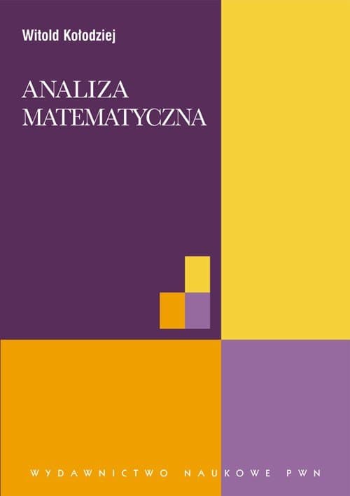 Analiza matematyczna — Witold Kołodziej