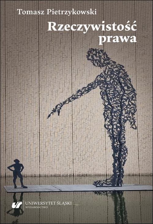 Rzeczywistość prawa — Tomasz Pietrzykowski