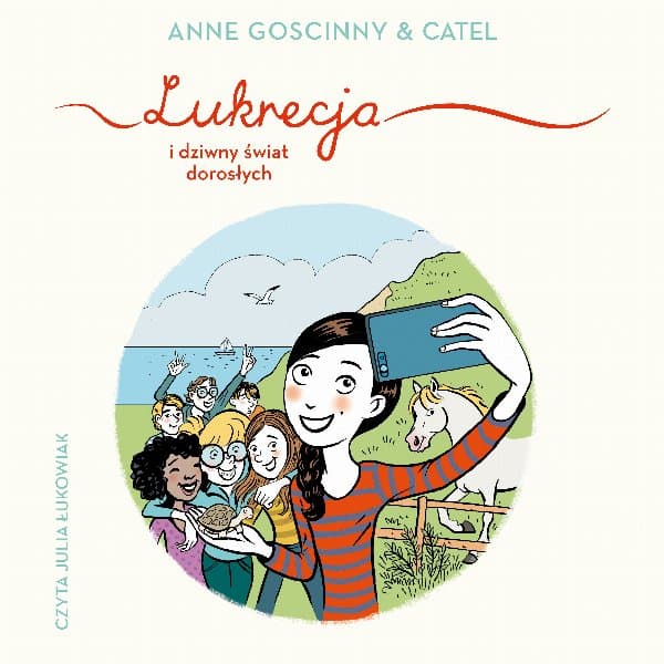 Lukrecja i dziwny świat dorosłych — Anne Goscinny