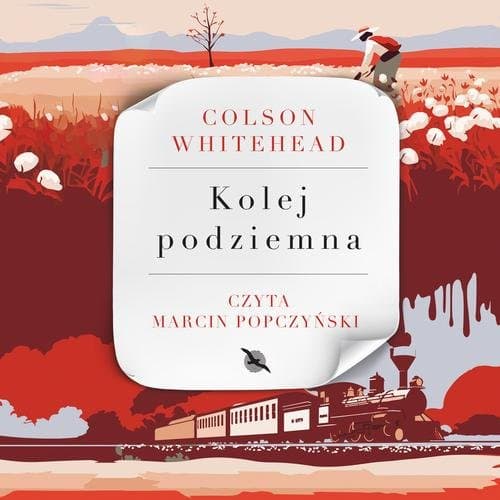 Kolej podziemna — Colson Whitehead