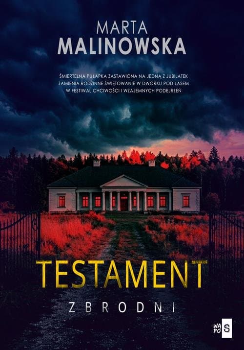 Testament zbrodni — Marta Malinowska
