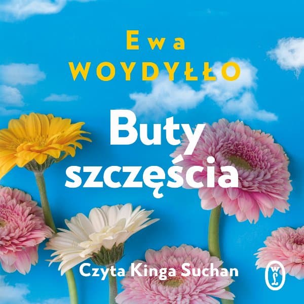 Buty szczęścia — Ewa Woydyłło