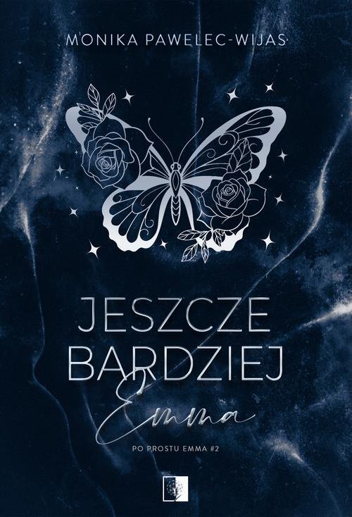 Jeszcze bardziej Emma — Monika Pawelec-Wijas