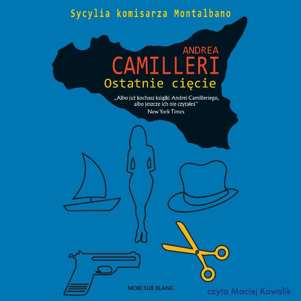 Ostatnie cięcie — Andrea Camilleri