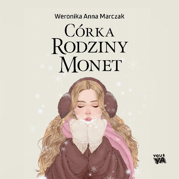 Córka rodziny Monet — Weronika Anna Marczak
