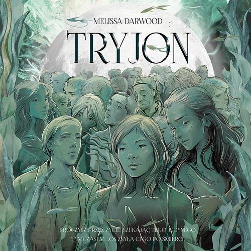 Tryjon — Melissa Darwood