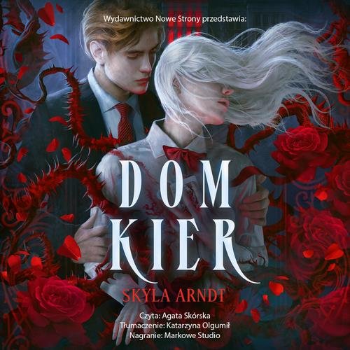 Dom Kier — Skyla Arndt