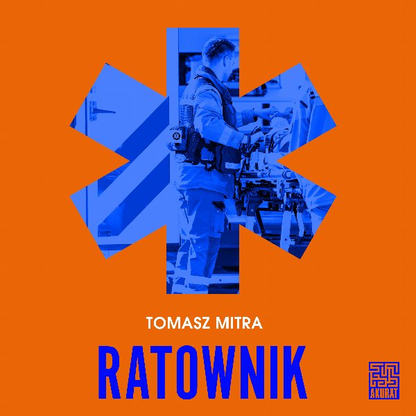 Ratownik — Tomasz Mitra