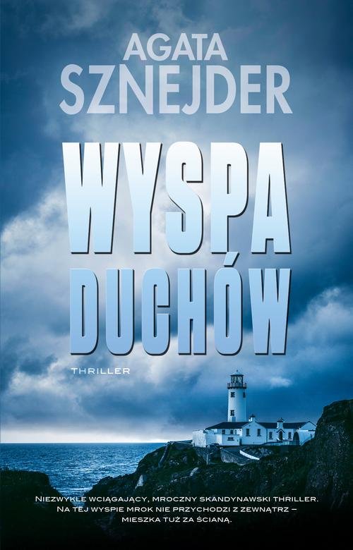 Wyspa duchów — Agata Sznejder