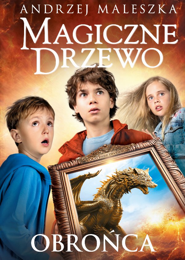Magiczne Drzewo. Obrońca — Andrzej Maleszka