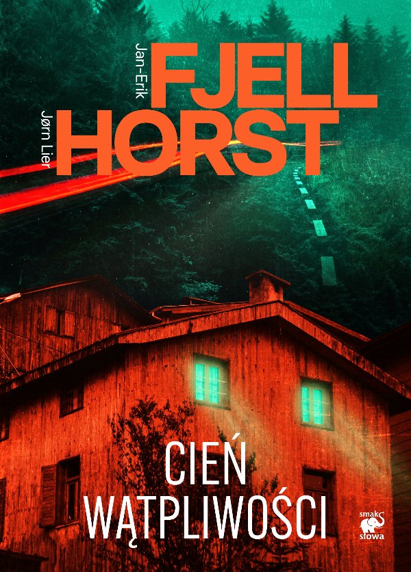 Cień wątpliwości — Jan-Erik Fjell, Jorn Lier Horst