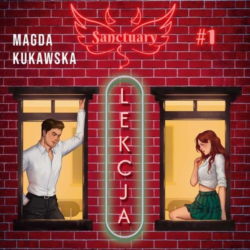 Lekcja. Sanctuary #1 — Magda Kukawska