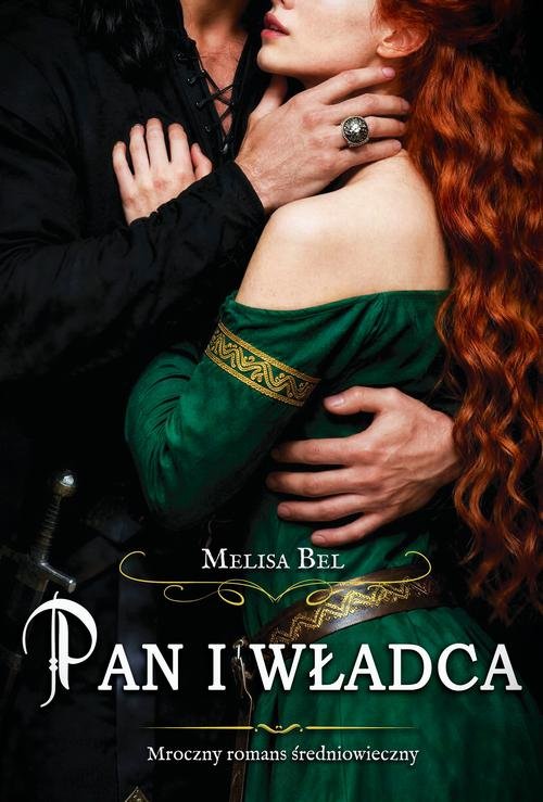 Pan i władca — Melisa Bel