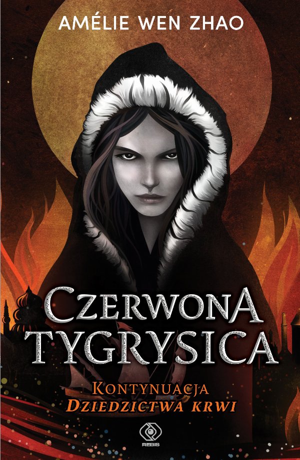 Czerwona Tygrysica — Amelie Wen Zhao