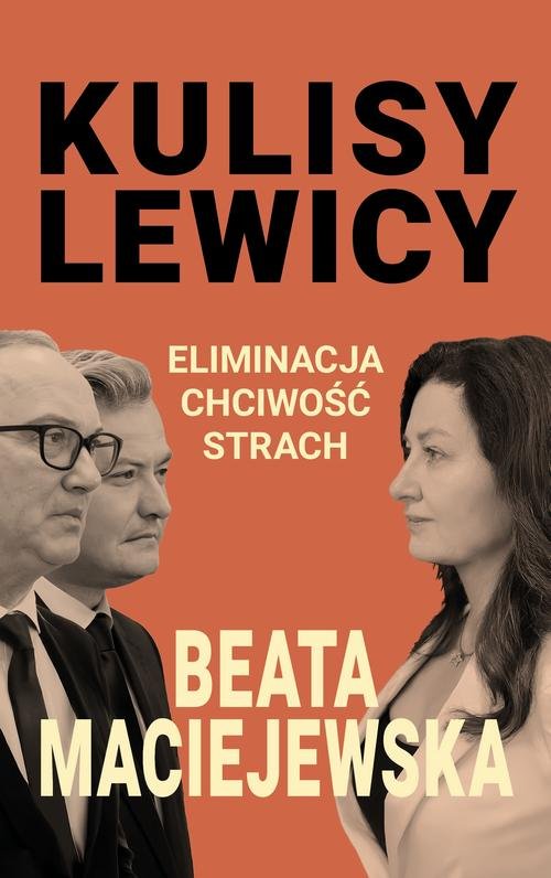 Kulisy Lewicy — Beata Maciejewska