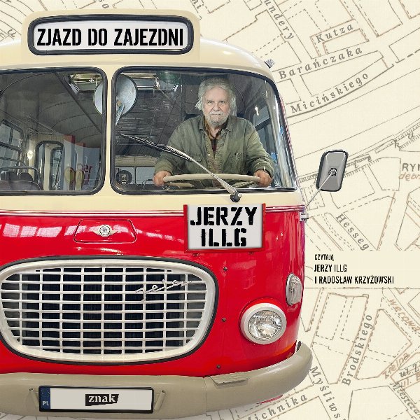 Zjazd do zajezdni — Jerzy Illg